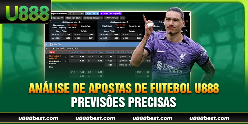 Análise de Apostas de Futebol U888 – Previsões Precisas