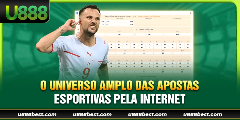 O universo amplo das apostas esportivas pela internet
