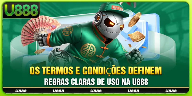 Os termos e condições definem regras claras de uso na U888