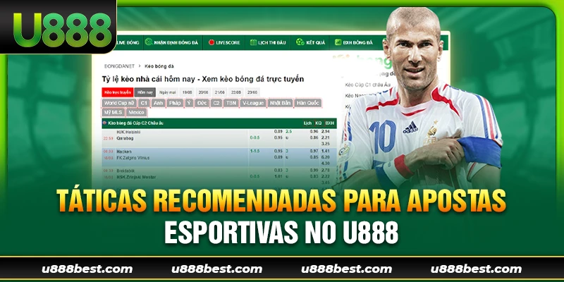 Táticas recomendadas para apostas esportivas no U888