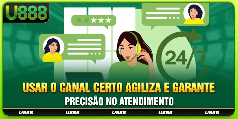 Usar o canal certo agiliza e garante precisão no atendimento